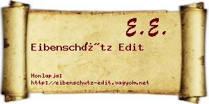 Eibenschütz Edit névjegykártya